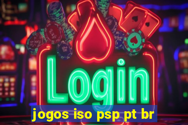 jogos iso psp pt br